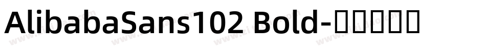 AlibabaSans102 Bold字体转换